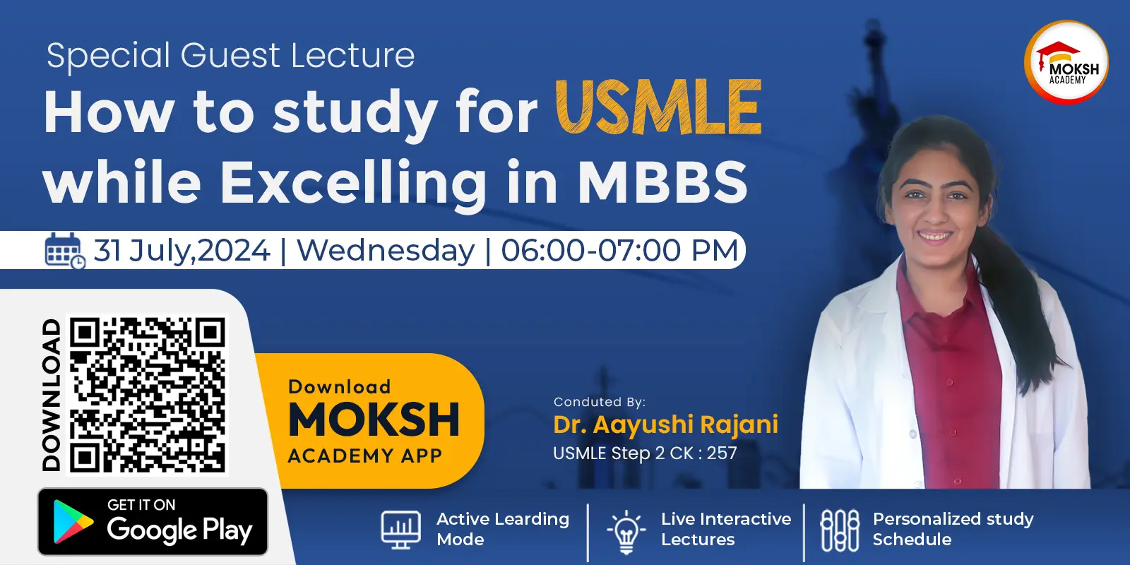 MOKSH | How to study for USMLE while Excelling in MBBS By Dr. Aayushi Rajani 